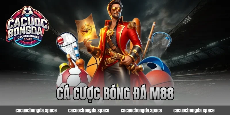 cá cược bóng đá m88