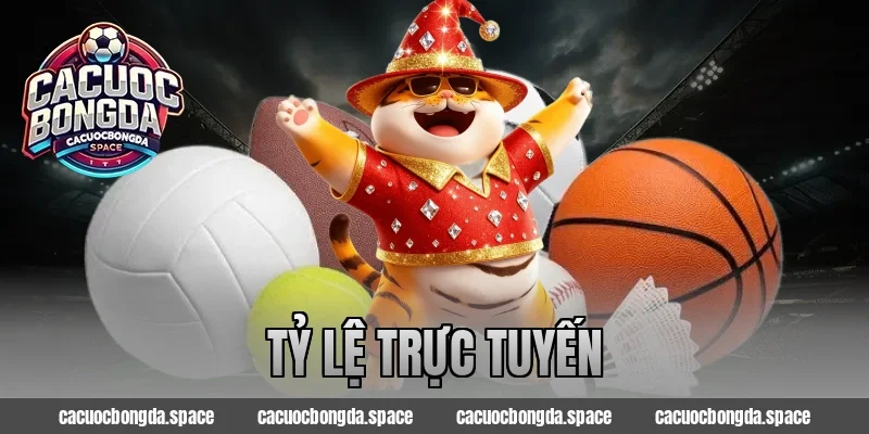 tỷ lệ trực tuyến