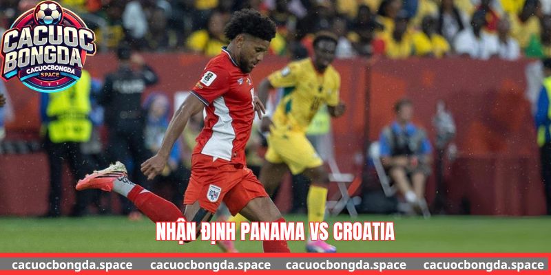nhận định panama vs croatia